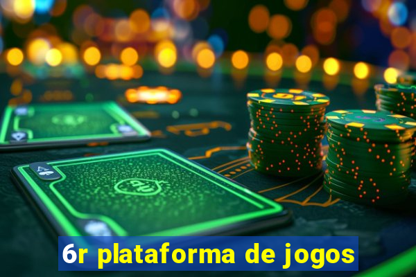 6r plataforma de jogos